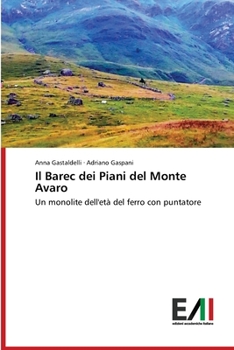 Paperback Il Barec dei Piani del Monte Avaro [Italian] Book