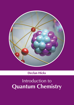 Hardcover Introduction to Quantum Chemistry Book