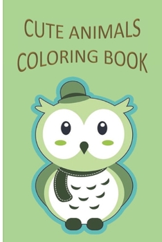 Cute Animals Coloring Book: Cute Animals Coloring Book