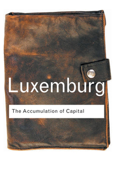 Paperback The Accumulation of Capital Book