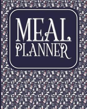 Paperback Meal Planner: Weekly Meal Planner & Food Diary with Grocery List Book
