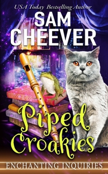 Paperback Piped Croakies: A Magical Cozy Mystery with Talking Animals Book