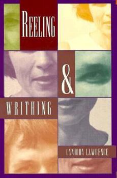 Hardcover Reeling and Writhing Book