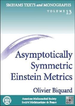 Paperback Asymptotically Symmetric Einstein Metrics (Smf/amf Texts And Momographs, 13) Book