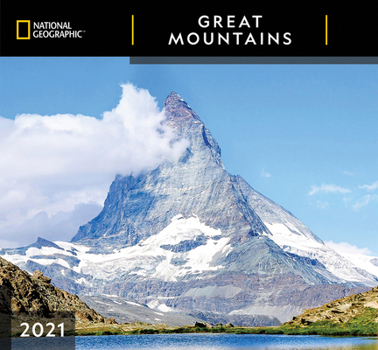 National Geographic Great Mountains 2021 Wall Calendar