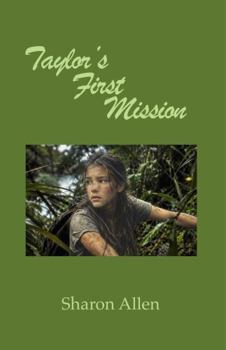 Paperback Taylor's First Mission Book