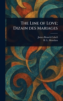Hardcover The Line of Love; Dizain Des Mariages Book
