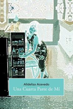 Paperback Una Cuarta Parte de M [Spanish] Book