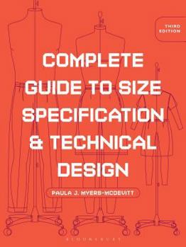 Paperback Complete Guide to Size Specification and Technical Design: Studio Instant Access Book