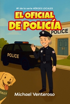 Paperback El Oficial de Policia [Spanish] Book
