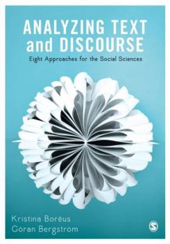 Hardcover Analyzing Text and Discourse: Eight Approaches for the Social Sciences Book