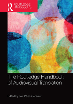 Paperback The Routledge Handbook of Audiovisual Translation Book
