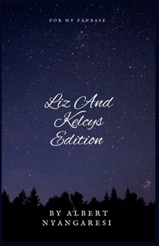 Paperback Liz And Kelcys Edition Book