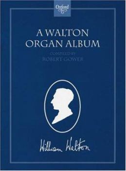 A Walton Organ Album