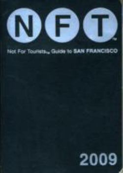 Paperback Not for Tourists Guide to San Francisco Book