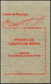 Hardcover Physics of Granular Media (Les Houches Series) Book
