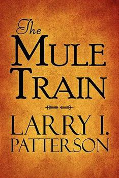 Paperback The Mule Train Book