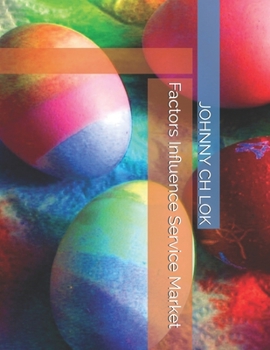 Paperback Factors Influence Service Market Book