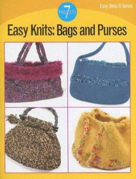 Paperback Easy Knits: Bags and Purses: 7 Projects Book