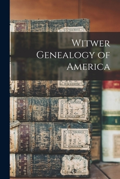 Paperback Witwer Genealogy of America Book
