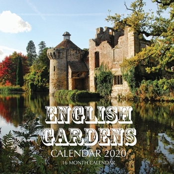 English Gardens Calendar 2020: 16 Month Calendar