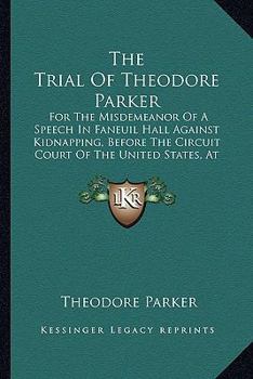 The Trial of Theodore Parker