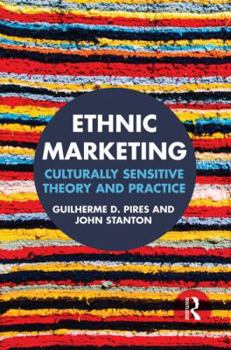 Hardcover Ethnic Marketing: Culturally sensitive theory and practice Book
