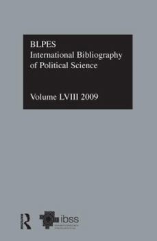 IBSS: Political Science: 2009 Vol.58: International Bibliography of the Social Sciences
