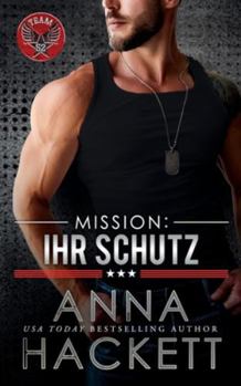 Mission: Ihr Schutz (Team 52) (German Edition)