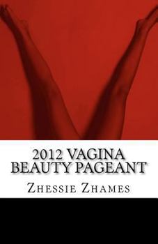 Paperback 2012 Vagina Beauty Pageant Book