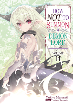 Paperback How Not to Summon a Demon Lord: Volume 14 Book