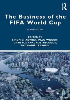The Business of the FIFA World Cup