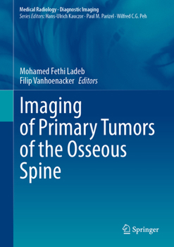 Imaging of Primary Tumors of the Osseous Spine (Medical Radiology)