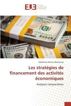 Paperback Les Stratégies de Financement Des Activités Économiques [French] Book