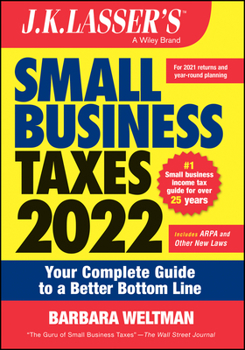 Paperback J.K. Lasser's Small Business Taxes 2022: Your Complete Guide to a Better Bottom Line Book
