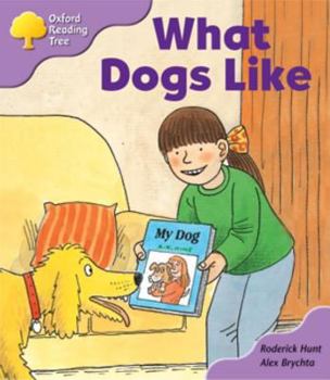 What Dogs Like - Book  of the Biff, Chip and Kipper storybooks