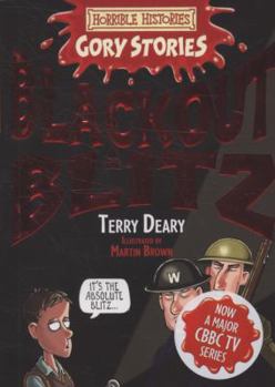 Paperback Blackout in the Blitz (Horrible Histories Gory Stories) Book