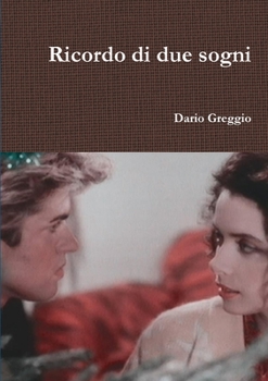 Paperback Ricordo di due sogni [Italian] Book