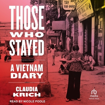Audio CD Those Who Stayed: A Vietnam Diary Book