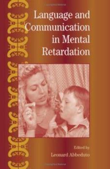 Hardcover International Review of Research in Mental Retardation: Language and Communication in Mental Retardation Volume 27 Book