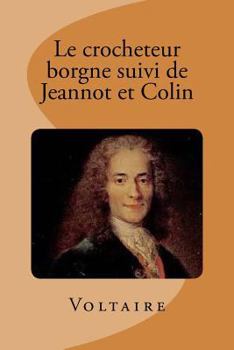 Paperback Le crocheteur borgne suivi de jeannot et colin [French] Book