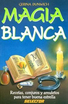 Paperback Magia blanca (Spanish Edition) [Spanish] Book