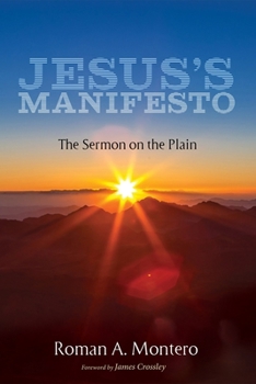 Paperback Jesus's Manifesto: The Sermon on the Plain Book