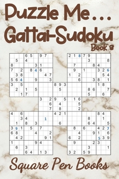 Paperback Puzzle Me... Gattai-Sudoku Book 8 Book
