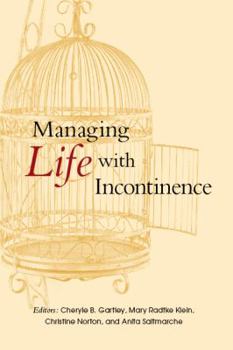 Paperback Managing Life with Incontinence Book