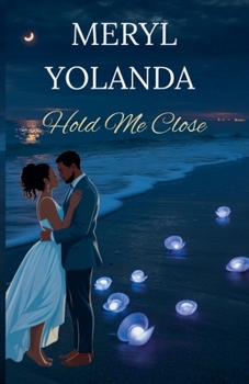 Paperback Hold Me Close Book