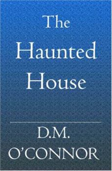 The Haunted House