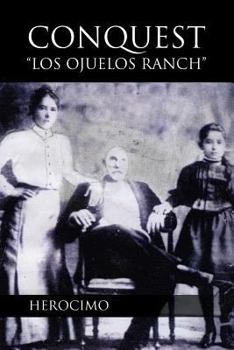 Paperback Conquest-Los Ojuelos Ranch [Multiple Languages] Book