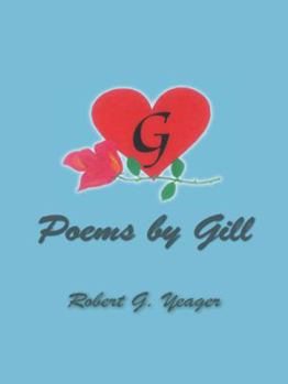 Paperback Poems by Gill: Reflections of Life & Love Book