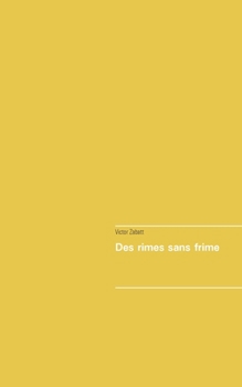 Paperback Des rimes sans frimes [French] Book